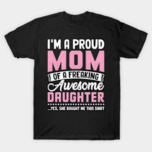 I'M The Proud Mom Nana Mothers Day T-Shirt